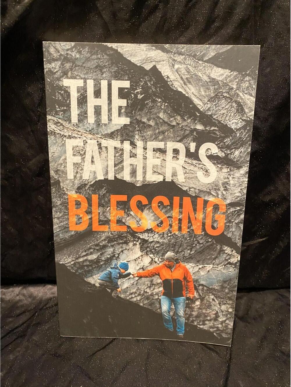 The Father’s Blessing- Be Fierce Under Here Be Lions